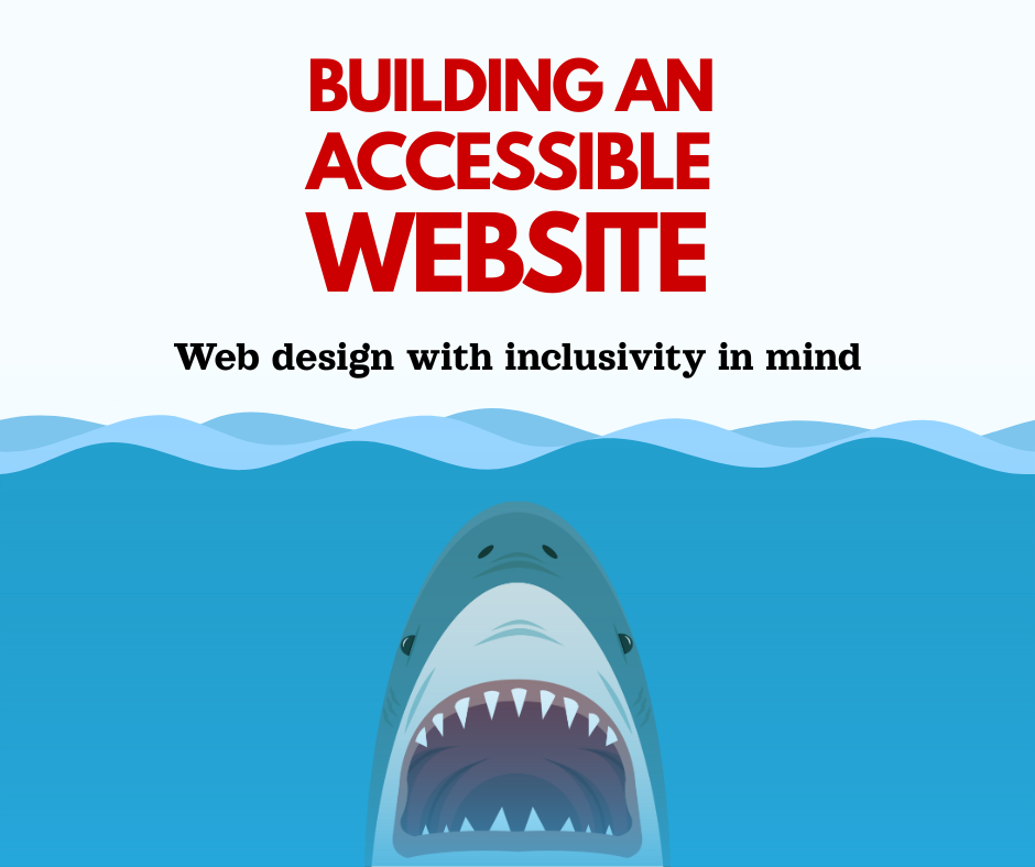 Building an Accessible Website: Designing with Inclusivity in Mind