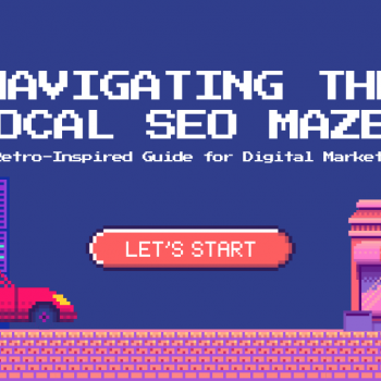 Navigating the Local SEO Maze: A Retro-Inspired Guide for Digital Marketers