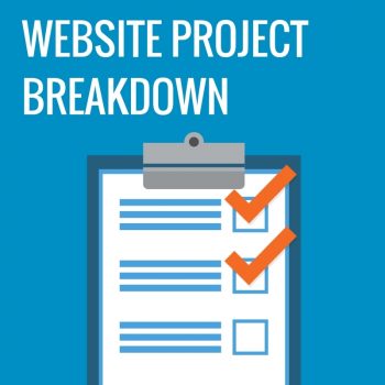 Website Project Breakdown - What the heck am I getting into?!