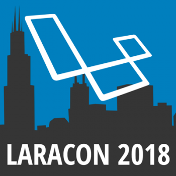 Laracon 2018: Laravel Nova & Amazing Speakers